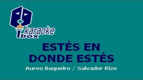 Estés Donde Estés – Ha*Ash