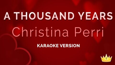 A Thousand Years – Christina Perri