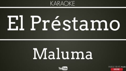 El Préstamo – Maluma