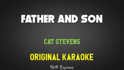 Father and Son – Cat Stevens