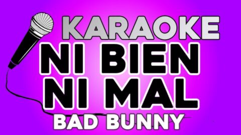 Ni Bien Ni Mal – Bad Bunny