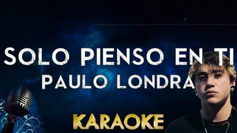 Solo Pienso en Ti – Paulo Londra Ft. De La Ghetto, Justin Quiles