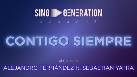 Contigo Siempre – Alejandro Fernández, Sebastián Yatra