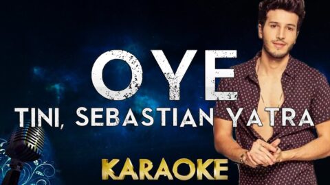 Oye – TINI, Sebastian Yatra