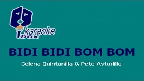Bidi bidi bom bom – Selena