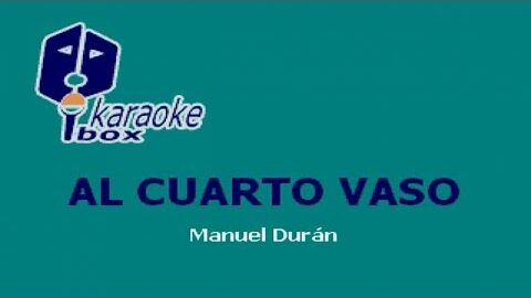 Al cuarto vaso – Paquita la del Barrio