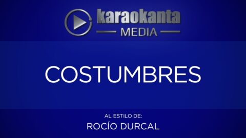 Costumbres – Rocío Dúrcal