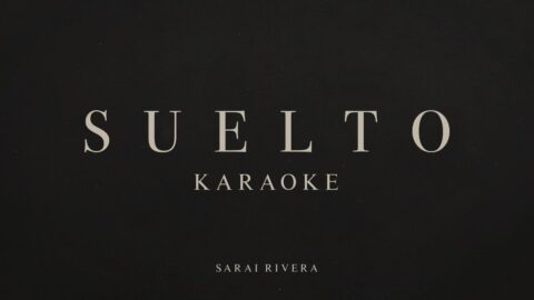 Suelto – Sarai Rivera