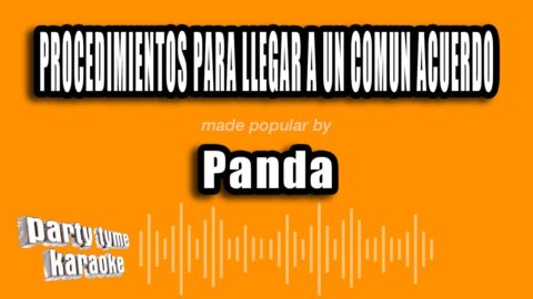 Procedimientos para llegar a un común acuerdo – Panda