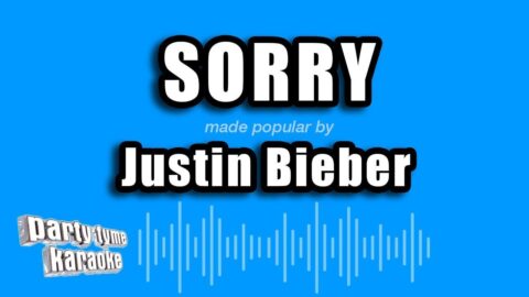 Sorry – Justin Bieber