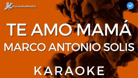 Te amo, mamá – Los Bukis (Marco Antonio Solís)
