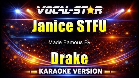 Janice STFU – Drake